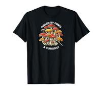 Fueled by Fungi & Curiosity Mushroom Mycology Maglietta