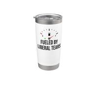 Fueled By Liberal Tears Funny Anti Liberal Make Liberals Cry Bicchiere termico in acciaio inox doppia parete