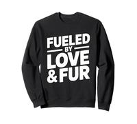 Fueled By Love And Fur Felpa