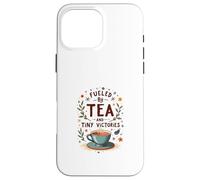 Fueled by Tea and Tiny Victories: Cozy Calm Life Custodia per iPhone 16 Pro Max