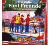 Fünf Freunde - 061/und die Aufregung im Raubtierhaus