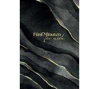 Fünf Minuten für mich - Notizbuch dotted A5 Achtsamkeitstagebuch Dankbarkeitstagebuch Selbstliebe: Notiere dir deine schönsten Momente und Gedanken ... dir fünf Minuten Zeit für Dich - Geschenkbuch