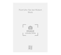 Fünf-Uhr-Tee bei Robert Stolz. Bläserensemble.