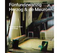 Fünfundzwanzig x Herzog & de Meuron