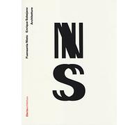 Fuensanta Nieto e Enrique Sobejano. Architetture. Catalogo della mostra (Bologna, 24 settembre-25 ottobre 2014). Ediz. illustrata