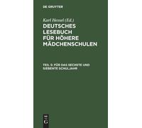 Für Das Sechste Und Siebente Schuljahr (Copertina rigida)