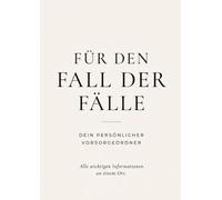 Für den Fall der Fälle: Alle wichtigen Informationen an einem Ort