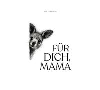 Für dich, Mama: 2
