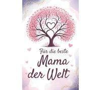 Für die beste Mama der Welt: Perfekt für Geburtstage, als Dankeschön oder zu besonderen Anlässen - zeig ihr, wie unendlich viel sie dir bedeutet. Lass ... Ratgeberin und beste Freundin zugleich ist.