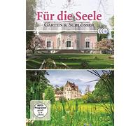 Für die Seele Schlössern & Gärten