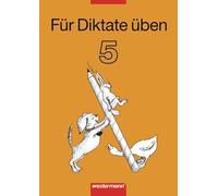 Für Diktate üben 5. Arbeitsheft: Sekundarstufe 1