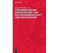 Für Einen Neuen Aufschwung Von Naturwissenschaft Und Philosop (Copertina rigida)