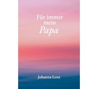 Für immer mein Papa