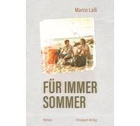 Für immer Sommer: Roman