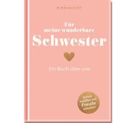 Für meine wunderbare Schwester