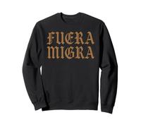 Fuera La Migra Messico Immigrazione Chicano Attivista Raza Love Felpa
