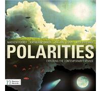 Fuerst/ Moravian Philharmonic Orch/ Vronsky - Polarities: Exploring The Contemporary Expanse