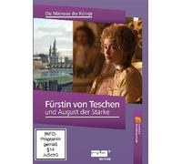 Fürstin von Teschen und August der Starke - Geschichte Mitteldeutschlands