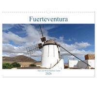 Fuerteventura - Hart am Wind (Wandkalender 2026 DIN A3 quer), CALVENDO Monatskalender: Fuerteventura liegt "Hart am Wind" vor der Westsahara, das schafft ein Klima des ewigen Frühlings.