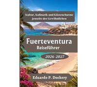 Fuerteventura Reiseführer 2026-2027