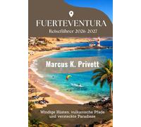 Fuerteventura Reiseführer 2026-2027