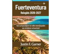 Fuerteventura Reisgids 2026-2027