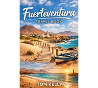 Fuerteventura Travel Book