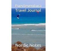 Fuerteventura Travel Journal