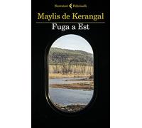 Fuga a Est