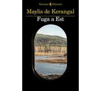 Fuga a Est