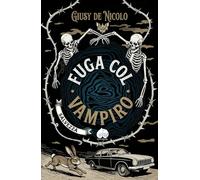 Fuga col vampiro. Salvezza