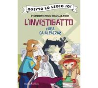 Fuga da Alpacraz. L'investigatto