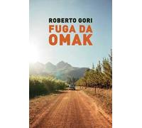 Fuga da Omak