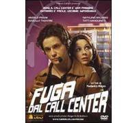 Fuga Dal Call Center