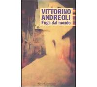 Fuga dal mondo