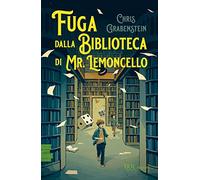 Fuga dalla biblioteca di Mr. Lemoncello