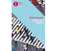 Libri Erich Fromm - Fuga Dalla Liberta