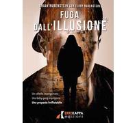 Fuga dall'illusione