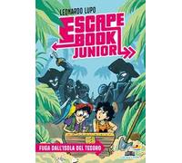 Fuga dall'isola del tesoro. Escape book junior