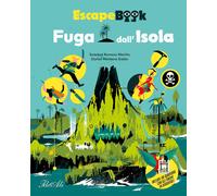 Libri Romero Mariño Soledad - Fuga Dall'isola. Escape Book