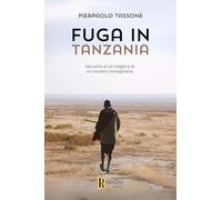 Fuga in Tanzania