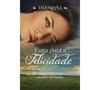 Fuga para a Felicidade