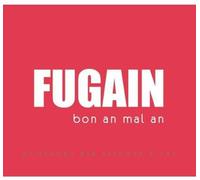 Fugain, Michel - Bon An Mal An