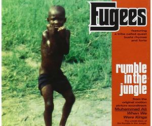 Fugees - O.S.T.Rumble in the Jungle