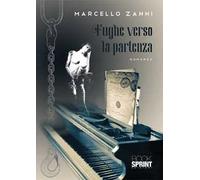 Fughe verso la partenza