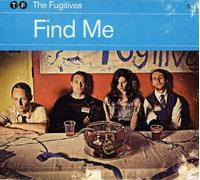 Fugitives - Find Me Ep