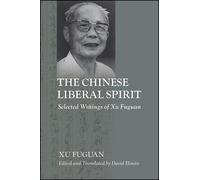 Fuguan Xu The Chinese Liberal Spirit (Copertina rigida)