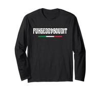 Fuhgeddaboudit Italiano Slang Detto Divertente Maglia a Manica
