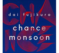FUJIKURA, DAI - CHANCE MONSOON -SACD-