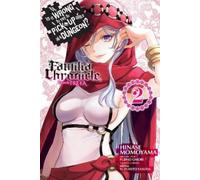 Fujino Omori Carol Is It Wrong to Try to Pick Up Girls in a Dungeon (Tascabile)